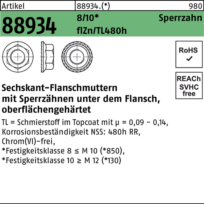 Reyher Sechskantflanschmutter R 88934 Sperrzahn M 6 8 zinkbesch Gleitmittel flZnnc 480h-L