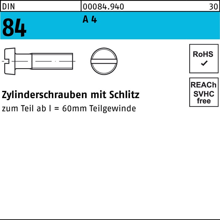 Reyher Zylinderschraube DIN 84/ISO 1207 Schlitz M 4 x 35 A 4